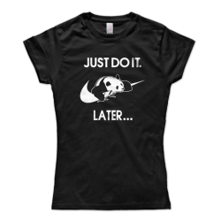 Just Do It Later (размер XL, дамска)