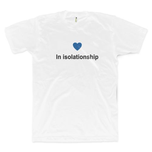 In Isolationship