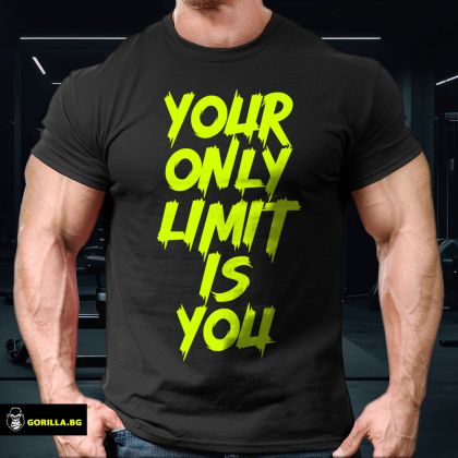 Your Only Limit Is You