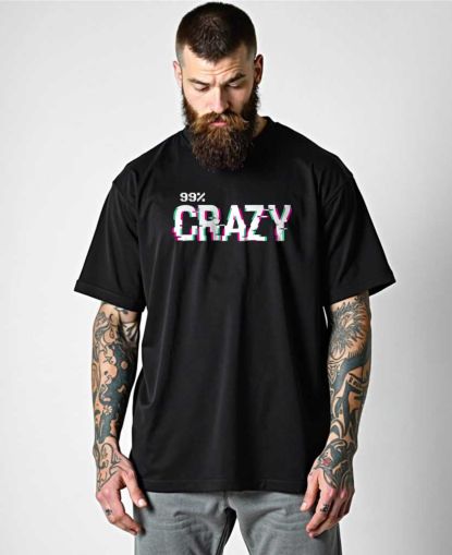 Oversize тениска - 99% Crazy