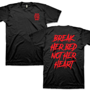 Break Her Bed Not Her Heart (размер L, мъжка)