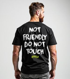 Not Friendly Do Not Touch